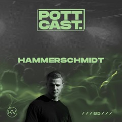 Pottcast #85 - Hammerschmidt