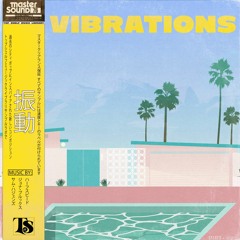 Vibrations - Preview (Lo-Fi)