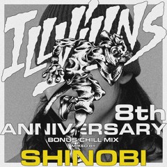 ILLVILLNS 8TH ANNIVERSARY BONUS CHILL MIX BY SHINOBI
