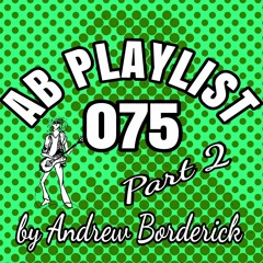 AB Playlist 075 Part2