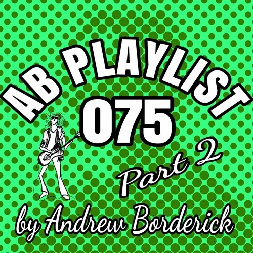 AB Playlist 075 Part2