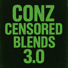 conz || CENSORED BLENDS 3.0