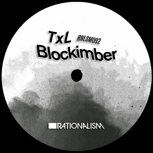 RNLSML092 - TxL (BER) - Blockimber EP