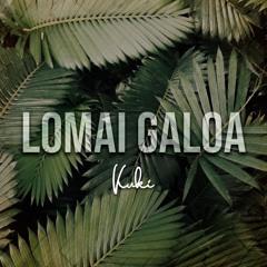 Kuki - Lomai Galoa