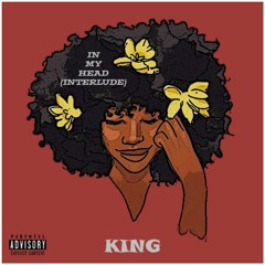 In My Head (Interlude)