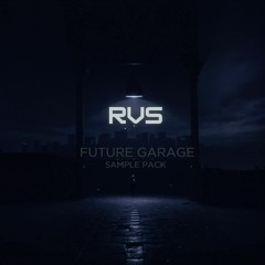 RVS_Future Garage Sample Pack