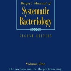 free read Bergey's Manual of Systematic Bacteriology: Volume One : The Archaea and the
