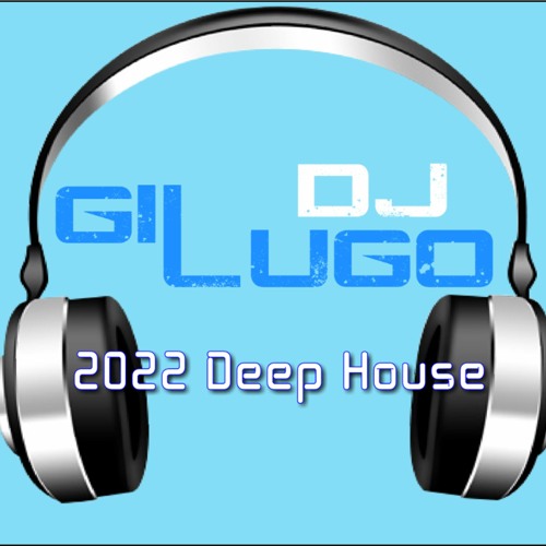 2022 Deep House