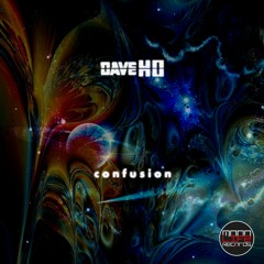 Demo Confusion(original Mix)Dave Ho