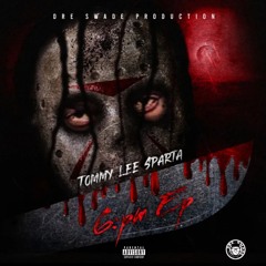 TOMMY LEE SPARTA 6PM EP