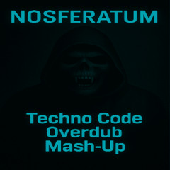 the techno test overdub code (nosferatum mash up)