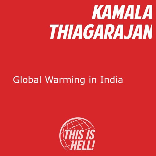 Global Warming in India / Kamala Thiagarajan