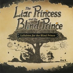 The Liar Princess And The Blind Prince - Original Soundtrack