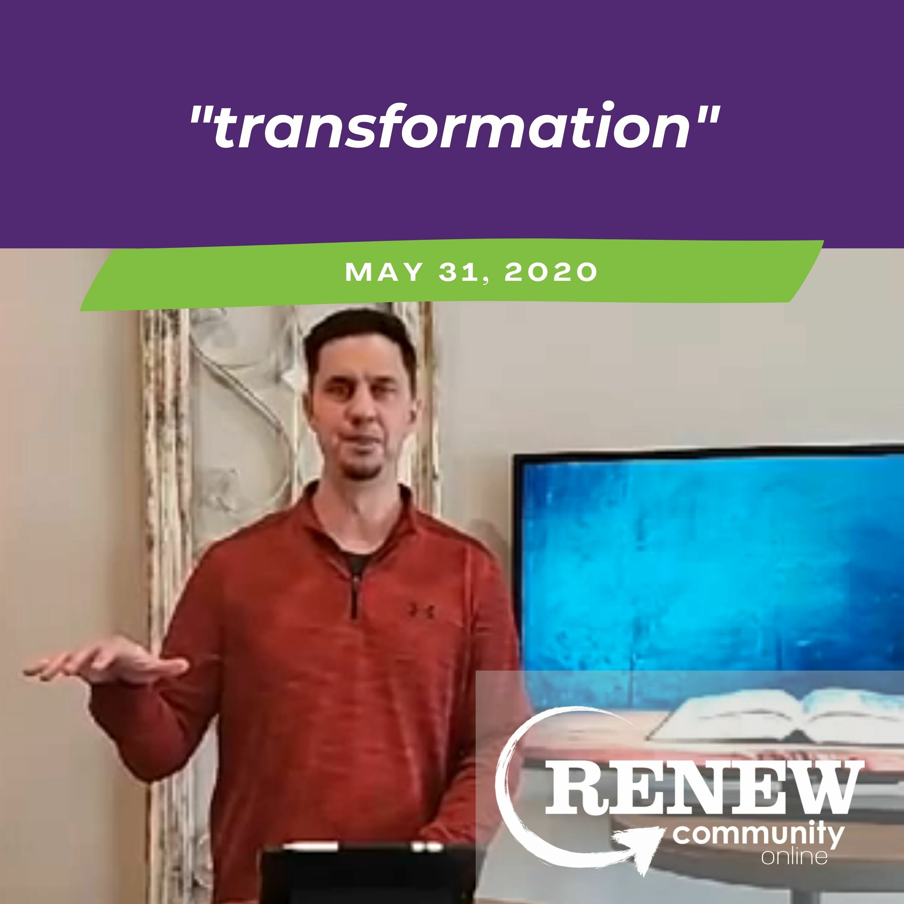 May 31, 2020 "Transformation" episode artwork