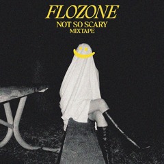 NOT SO SCARY MIXTAPE