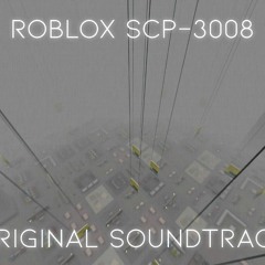 Roblox SCP - 3008 OST - Blood Night Theme