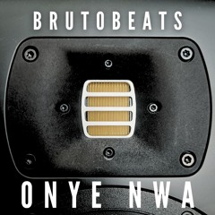 Brutobeats - Onye nwa (ft Sheddi Bankz)