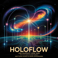 HoloFlow Episode 5 Matthias Kunze and Herr Oppermann