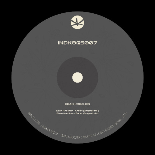 PREMIERE:  Eban Krocher - Baum  [INDKOGS007]