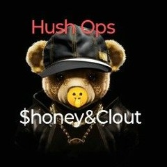 Hush Ops (STRAIGHT MENACE II)-$honeyVer$etyle& BigClout