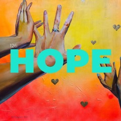 126: Hope