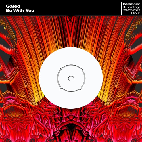 Galed - Be With You (Out Now)