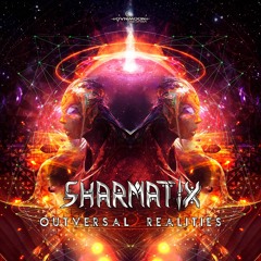 02 - Sharmatix - Another Reality