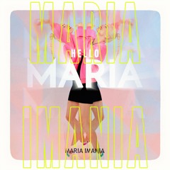 Hello Maria