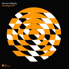 Vernon Felicity - Hindsight