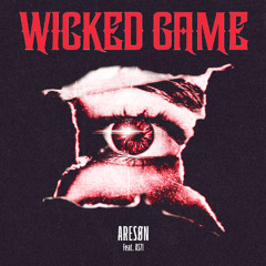 Wicked Game (feat. AS7I)