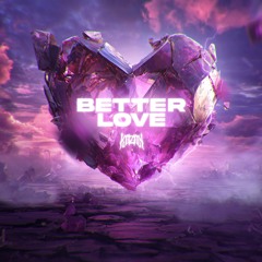 Better Love [FREE DL]