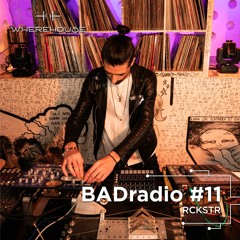 BADradio #11 | RCKSTR | Electro/Acid Techno Live Set