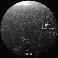 Eøin - Lagerhouse [ITU1443]