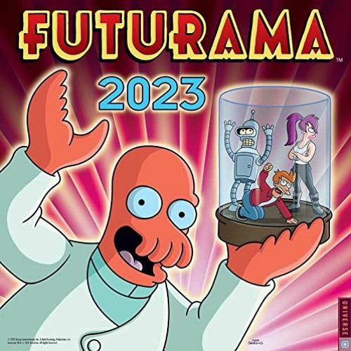 Stream [PDF] Read Futurama 2023 Wall Calendar by Matt Groening by  Kachelalukinrian | Listen online for free on SoundCloud