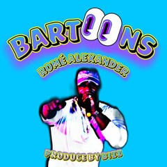BARTOONS - ROMÉ AALEXANDER