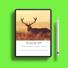 Psalm 119: Side by Side Pages | Scriptures + Journal | Deer . Gratis Ebook [PDF]