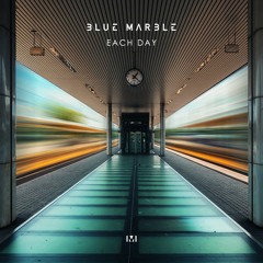 Blue Marble - Each Day