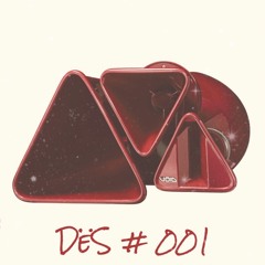 DëS # 001