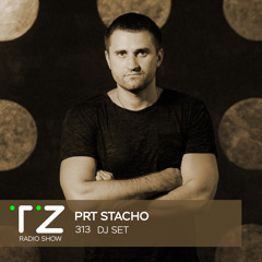 Taktika Zvuka Radio Show #313 - Prt Stacho