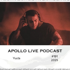 Apollo Live Podcast 191 | Yuuta