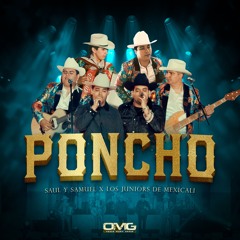 Saul y Samuel & Los Juniors De Mexicali - Poncho