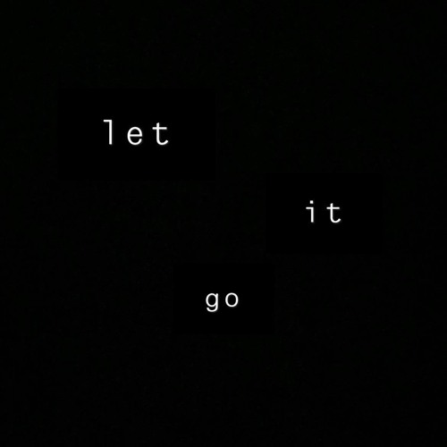 LET IT GO