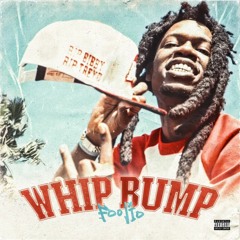 Foolio - 'Whip Bump' (Official Audio)