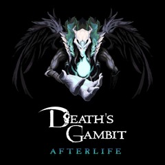 Death's Gambit - Afterlife