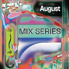 2dfx MIX SERIES 03 : August