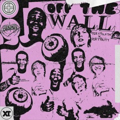 OFF THE WALL Feat. DIRTYBUTT (Prod. Michael Link)