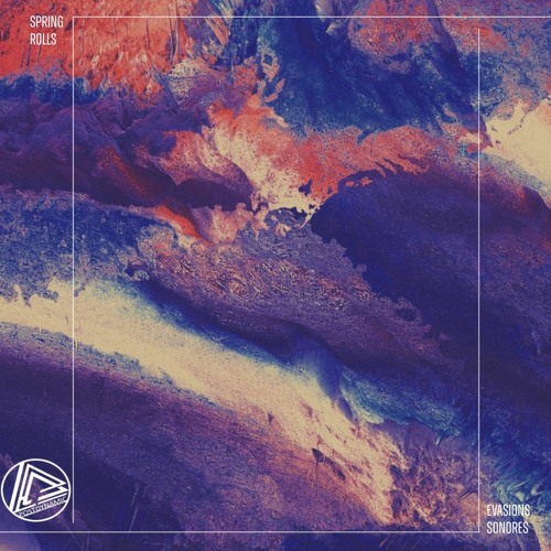 PREMIERE: Spring Rolls - Une Texture Inverse