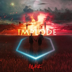 Mak - Implode (Original Mix)