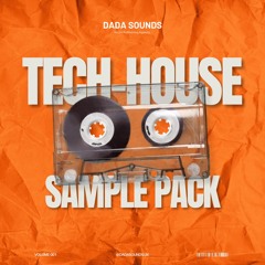 DADA SOUNDS GIVEAWAY:  FREE TECH HOUSE PACK