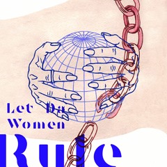 Let Da Women Rule